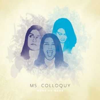 Guns On Mars - Ms. Colloquy (2016) Guns On Mars - Ms. Colloquy (2016)