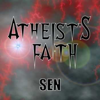 Atheists Faith - Sen (2016)