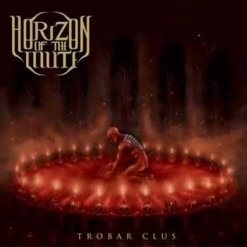 Horizon of the Mute - Trobar Clus (2016)