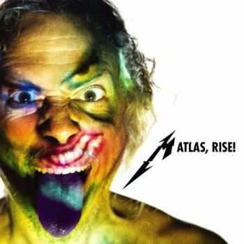 Metallica - Atlas, Rise! (Single) (2016)