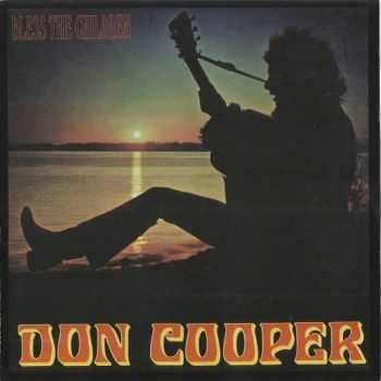 Don Cooper - Bless The Children 1970 (Reissue 2008) Don Cooper - Bless The Children 1970 (Reissue 2008)
