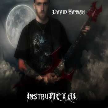 David Hannah - Instrumetal (2016) David Hannah - Instrumetal (2016)