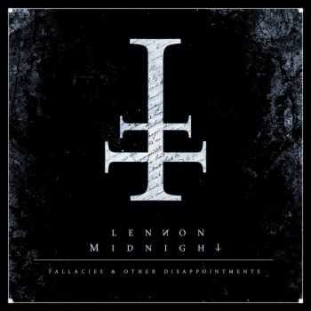 Lennon Midnight - Fallacies & Other Disappointments (2016) Lennon Midnight - Fallacies & Other Disappointments (2016)