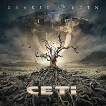 Ceti - Snakes of Eden (2016)