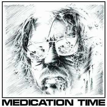 MEDICATION TIME - Demo Tape (2016)