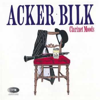 Acker Bilk - Clarinet Moods (1997) [2007]