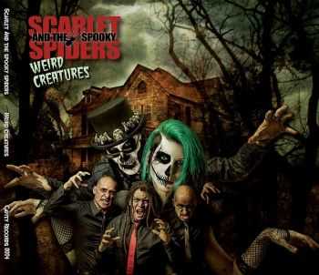 Scarlet and The Spooky Spiders - Weird Creatures (2014)