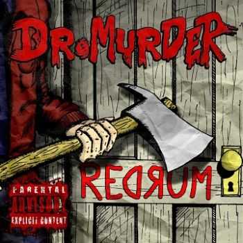 Dr. Murder - Redrum [EP] (2015)