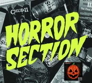 Horror Section - Season Of The Witch [EP] (2015) + Collection I (2016)