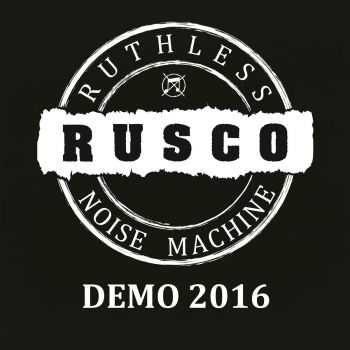 RUSCO - Demo (2016)