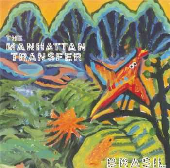 The Manhattan Transfer - Brasil (1987)