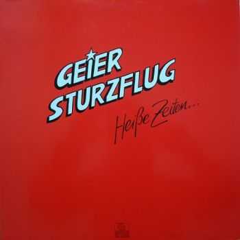 Geier Sturzflug - Heibe Zeiten (1983)