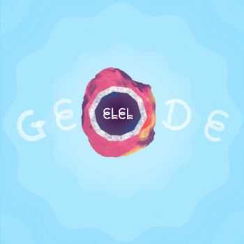 ELEL - Geode (2016)