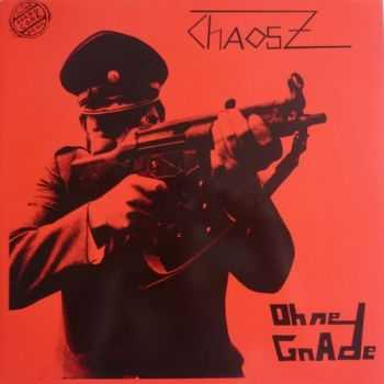 Chaos Z - Ohne Gnade (1982)