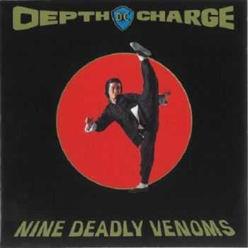 Depth Charge - Nine Deadly Venoms (1994)
