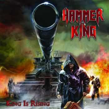 Hammer King - King Is Rising (2016)