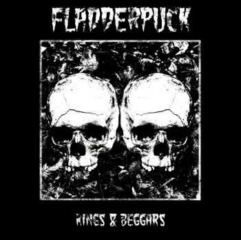 Fladderpuck - Kings & Beggars (2016)