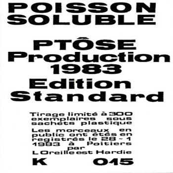 Pt&#244;se - Poisson Soluble (1983)