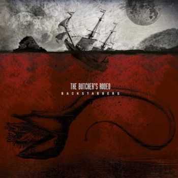 The Butcher's Rodeo - Backstabbers (2016) The Butcher's Rodeo - Backstabbers (2016)