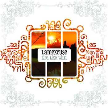 Lamexcuse - Life. Like. Wild. (2008)