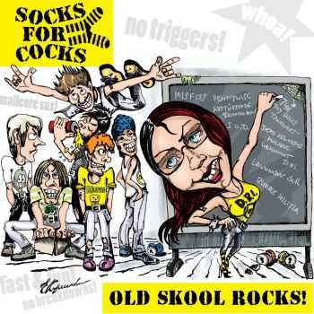 Socks For Cocks - Old Skool Rocks! (2013)