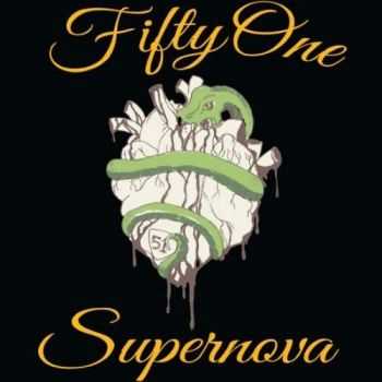 Fifty One / 51 - Supernova (2016)