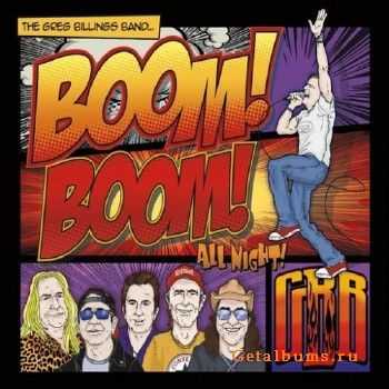 Greg Billings Band - Boom Boom All Night! (2016)