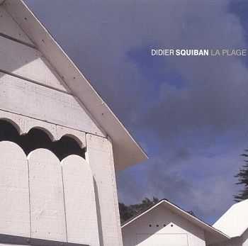 Didier Squiban - La Plage (2006) Didier Squiban - La Plage (2006)