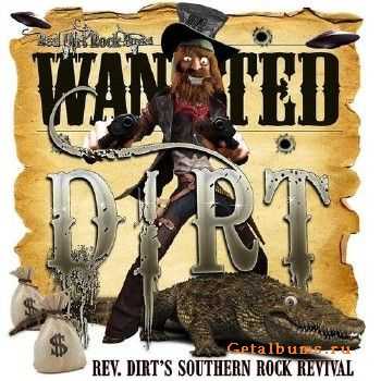 Red Dirt Rock Band - Rev. Dirts Southern Rock Revival (2016)