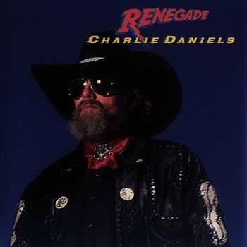 Charlie Daniels - Renegade (Japan Edition) (1991)