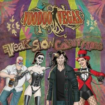 Voodoo Vegas - Freak Show Candy Floss (2016)