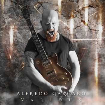 Alfredo Gargaro - Various (2016) Alfredo Gargaro - Various (2016)
