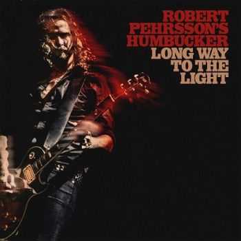Robert Pehrsson's Humbucker - Long Way To The Light (2016) Robert Pehrsson's Humbucker - Long Way To The Light (2016)