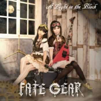 Fate Gear - A Light in the Black (2015) Fate Gear - A Light in the Black (2015)