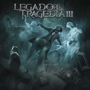 Edgar Allan Poe - Legado de una Tragedia Vol. III (2016) Edgar Allan Poe - Legado de una Tragedia Vol. III (2016)