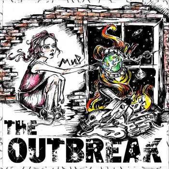 The Outbreak - М.И.Р. (EP) (2016) The Outbreak - М.И.Р. (EP) (2016)