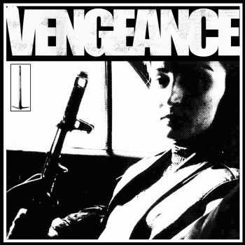 Vengeance - Upcoming (2016) Vengeance - Upcoming (2016)