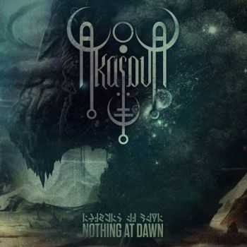 Akasava - Nothing At Dawn (2016) Akasava - Nothing At Dawn (2016)