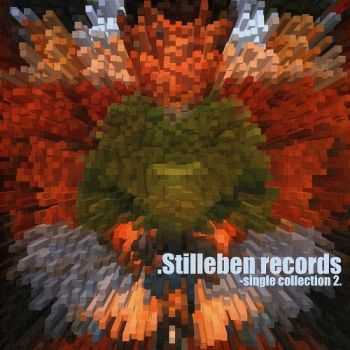 VA - Stilleben Records - Single Collection Vol. 2 (2002)
