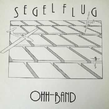 Ohh-Band - Segelflug (1983)