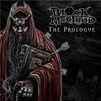 Block McCloud (Army Of The Pharaohs / Brooklyn Academy) - The Prologue (2016)