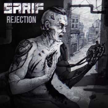 Sarif - Rejection (2016)