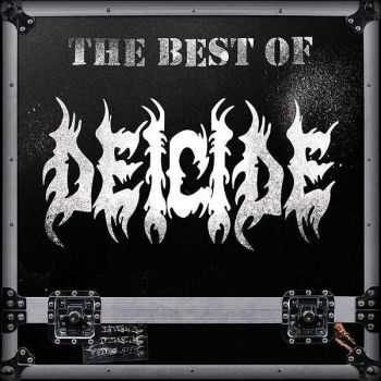 Deicide - The Best of Deicide (  Compilation 2016)