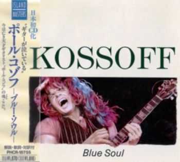 Paul Kossoff - Blue Soul (1986) [Japan Press] Lossless