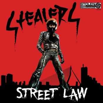 Stealers - Street Law (2016) Stealers - Street Law (2016)