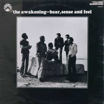 The Awakening - Hear, Sense And Feel (1972)