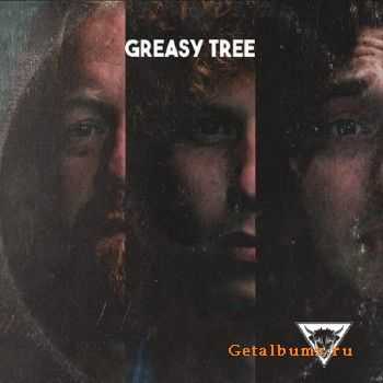 Greasy Tree - Greasy Tree (2016)
