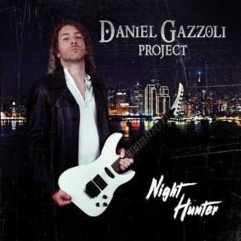 Daniel Gazzoli Project - Night Hunter (2016)