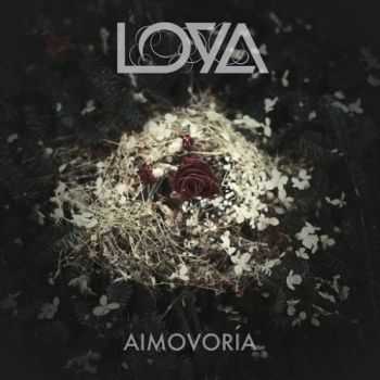 Loya - Aimovoria (2016)
