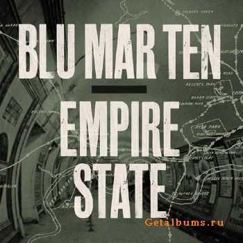 Blu Mar Ten - Empire State (2016)